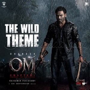 The Wild Theme (From OM Chapter 1 Udhiram - The Blood Wood) - Single (2026) (Sai Abhyankkar)